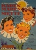 Karen, Maren og Mette movie in Mimi Heinrich filmography.