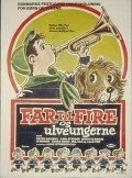 Far til fire og ulveungerne is the best movie in Otto Moller Jensen filmography.