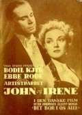 John og Irene movie in Ib Schonberg filmography.