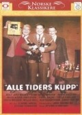 Alle tiders kupp movie in Rolf Just Nilsen filmography.