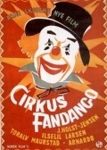 Cirkus Fandango movie in Toralv Maurstad filmography.