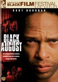 Black August movie in Samm Styles filmography.