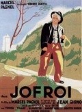 Jofroi movie in Marcel Pagnol filmography.