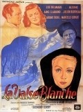 La valse blanche movie in Liz Delamar filmography.