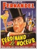 Ferdinand le noceur movie in Paulette Dubost filmography.