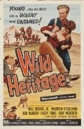 Wild Heritage movie in Troy Donahue filmography.