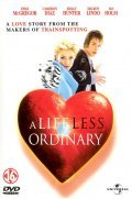A Life Less Ordinary movie in Danny Boyle filmography.