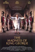 The Madness of King George movie in Nicholas Hytner filmography.