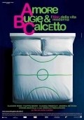 Amore, bugie e calcetto movie in Giuseppe Battiston filmography.