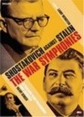 War Symphonies - Sjostakovitsj movie in Larry Weinstein filmography.