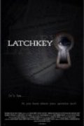 Latchkey movie in Sean Olson filmography.