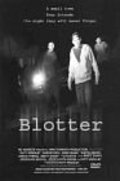 Blotter is the best movie in Bob Perry filmography.