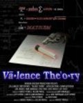 Valence Theory is the best movie in Brett Bower filmography.