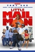 The Mail Man movie in Tony Cox filmography.
