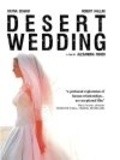 Desert Wedding is the best movie in Pauers Keyn filmography.