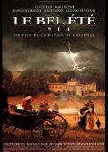 Le bel ete 1914 movie in Christian de Chalonge filmography.