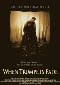 When Trumpets Fade movie in John Irvin filmography.
