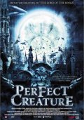 Perfect Creature movie in Glenn Standring filmography.