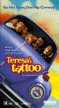 Teresa's Tattoo movie in Julie Cypher filmography.