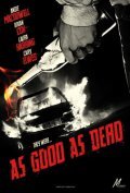 As Good as Dead is the best movie in Nicole Ansari-Cox filmography.