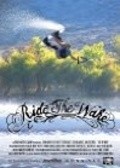 Ride the Wake movie in John Stockwell filmography.