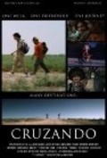 Cruzando is the best movie in David Barrera filmography.
