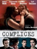 Complices movie in Frederic Mermoud filmography.