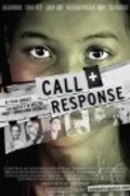 Call + Response movie in Daryl Hannah filmography.