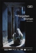 The Forgotten Woman movie in Dilip Mehta filmography.