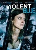 Violent Blue movie in Nick Mancuso filmography.