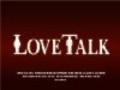 LoveTalk is the best movie in Jeff Bornstein filmography.