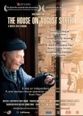 The House on August Street movie in Ayelet Bargur filmography.