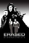 Erased is the best movie in Deniel Djastin Roach filmography.
