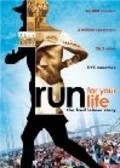 Run for Your Life is the best movie in Vins Chyappetta filmography.