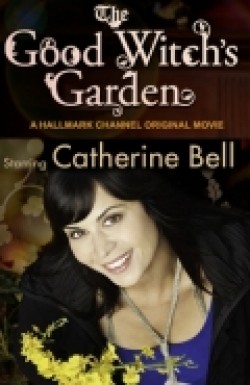 The Good Witch's Garden is the best movie in Elizabeth Lennie filmography.