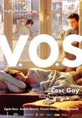V.O.S. movie in Cesc Gay filmography.