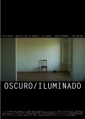 Oscuro/Iluminado movie in Migel Endjel Vidaurre filmography.