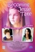 Becoming Jesse Tate is the best movie in Beyli Enn Borders filmography.