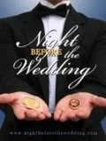 Night Before the Wedding is the best movie in Djonni Djordano filmography.