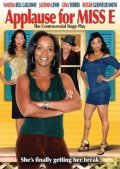 Applause for Miss E movie in Vanessa Bell Calloway filmography.
