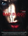 Bad Blood... the Hunger is the best movie in Eshli Gorrell filmography.