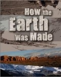 How the Earth Was Made is the best movie in Djeffri Bolton filmography.