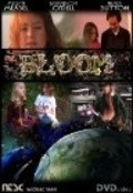Bloom movie in Blake Adams filmography.