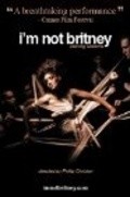 I'm Not Britney movie in Samrat Chakrabarti filmography.