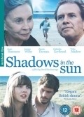 Shadows in the Sun movie in David Rocksavage filmography.