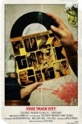 Fuzz Track City movie in Steve Hicks filmography.