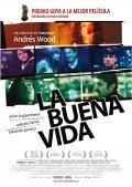 La buena vida is the best movie in Daniel Antivilo filmography.