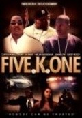 Five K One movie in Anthony Johnson filmography.