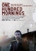 One Hundred Mornings is the best movie in Robert O’Mehoni filmography.
