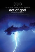 Act of God movie in Jennifer Baichwal filmography.